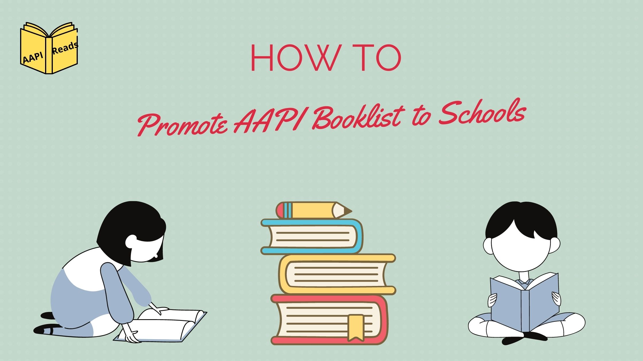 How Can I Promote AAPI Booklist in My Children’s School? - AAPI Reads